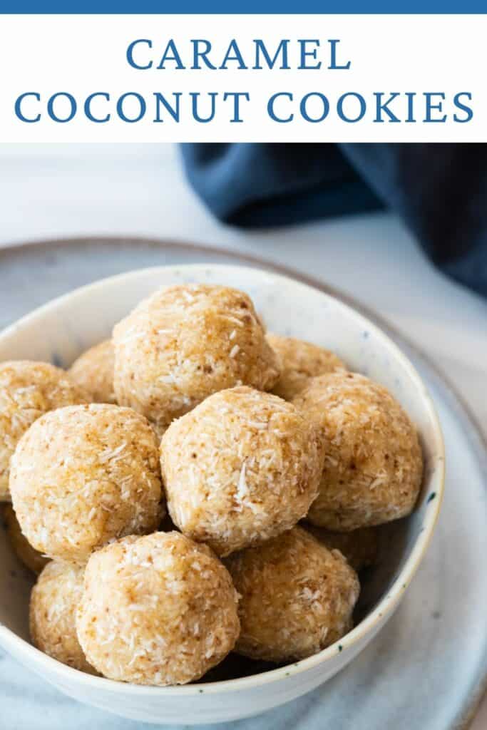 Pinterest pin with text caramel coconut cookies